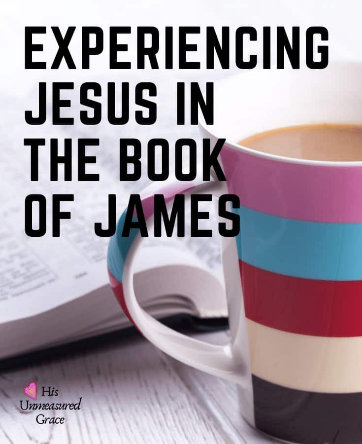Experiencing Jesus in the Book of James