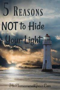 5 Reasons NOT to Hide Your Light