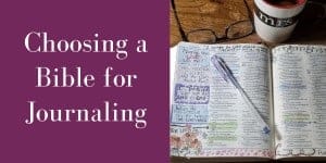Choosing a Bible for Journaling