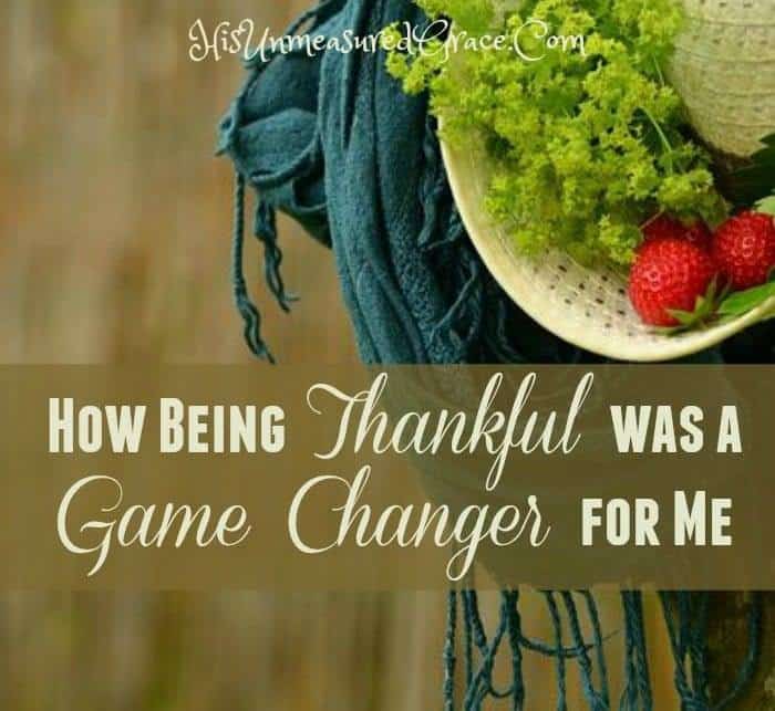 How Being Thankful was a Game-Changer for Me