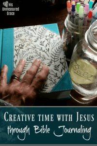 Creative Time with Jesus Through Bible Journaling
