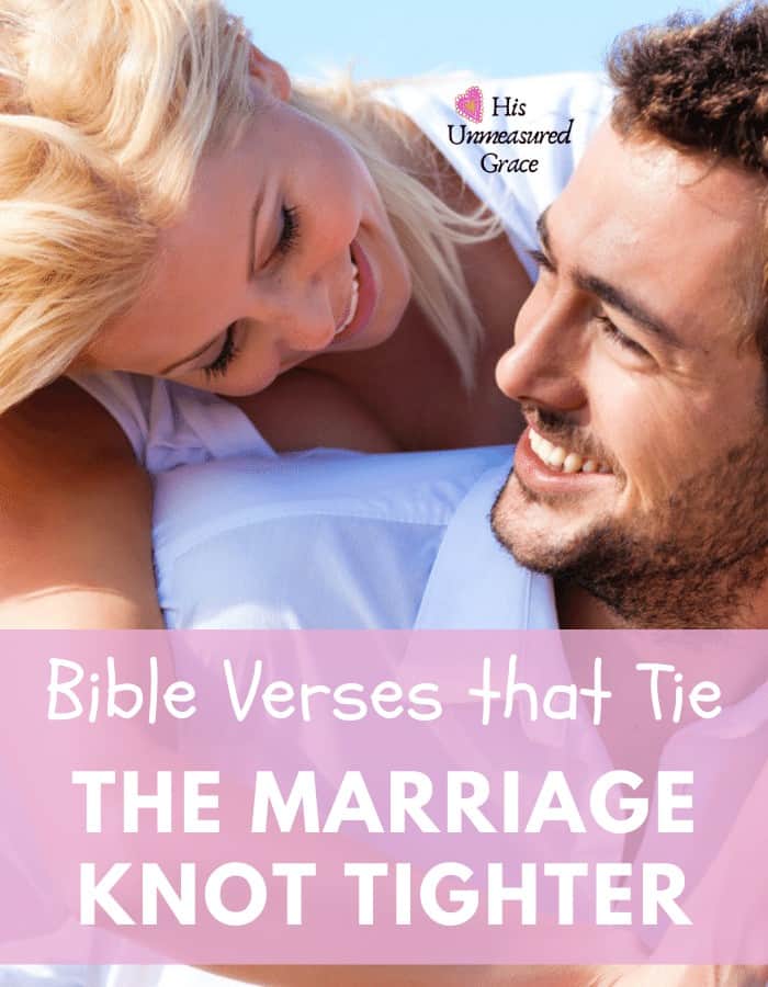 Bible Verses that Tie the Marriage Knot Tighter