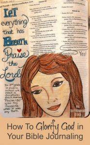 How To Glorify God in Your Bible Journaling