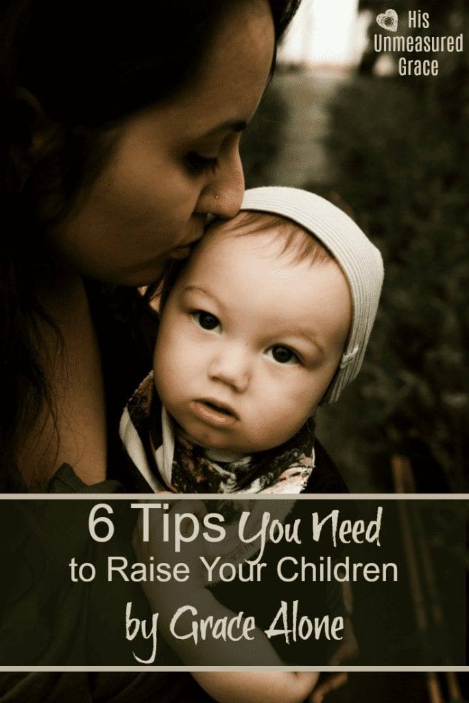 6 Tips You Need to Raise Your Children