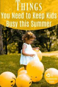 Things You Need to Keep Kids Busy this Summer