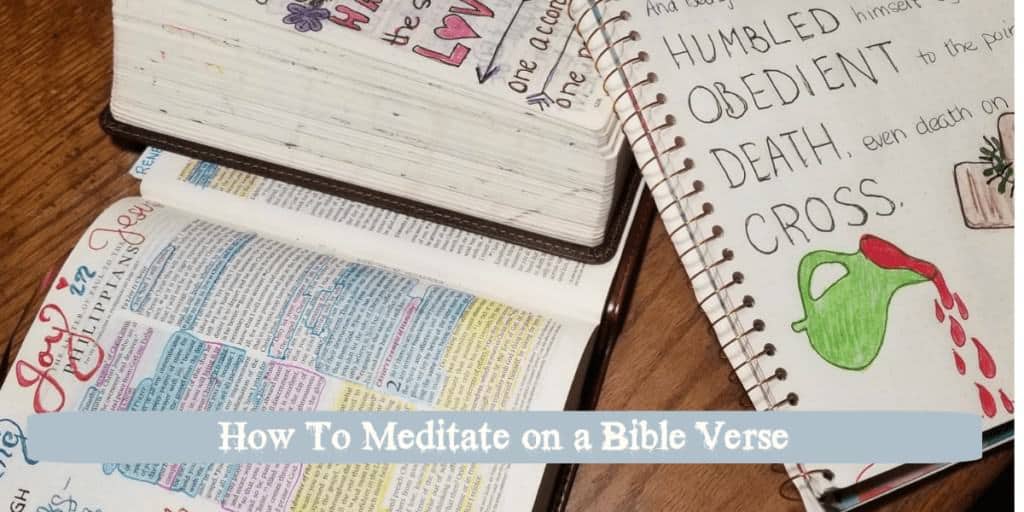How To Meditate on a Bible Verse