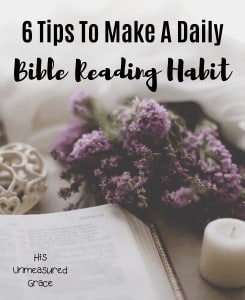 Tips To Make A Daily Bible Reading Habit