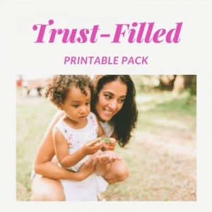 Trust-Filled Printable Pack