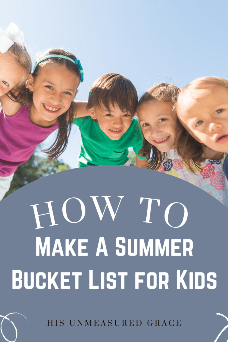 How to Make a Summer Bucket List for Kids - His Unmeasured Grace