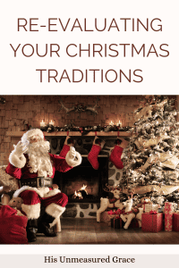 Re-evaluating Your Christmas Traditions