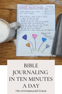 Bible Journaling in Ten Minutes a Day