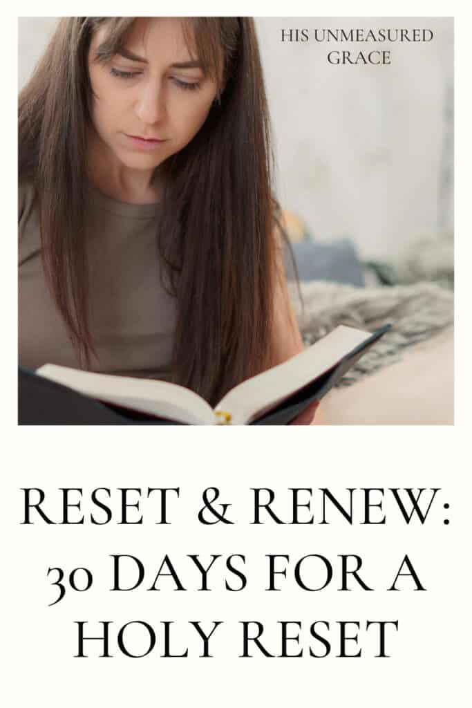 Reset & Renew 30 Days for a Holy Reset
