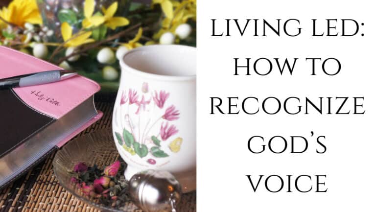 Living Led: How to Recognize God's voice.