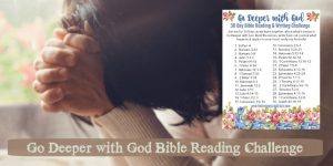 Go Deeper with God Bible Reading Challenge